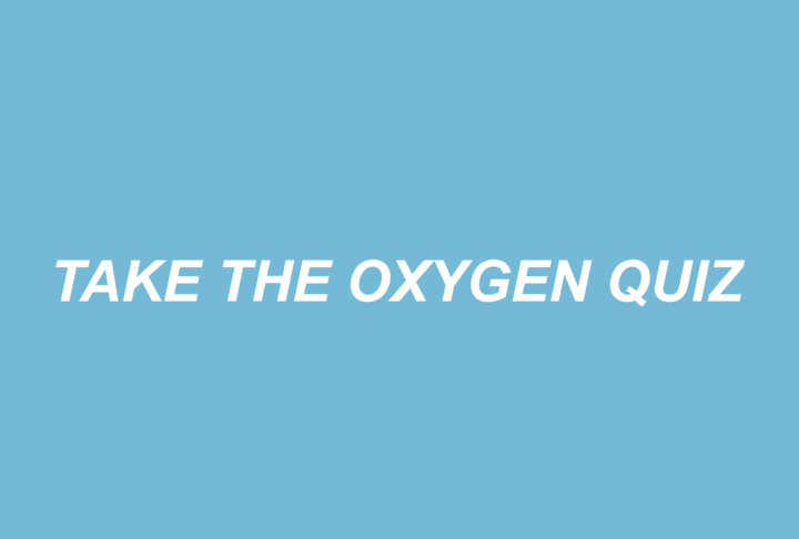 Take The Oxygen Quiz